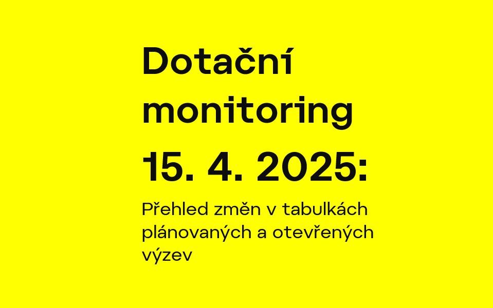 Dotační monitoring_15_04_2025